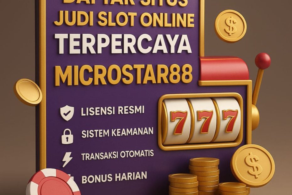 Daftar Situs Judi Slot Online Terpercaya