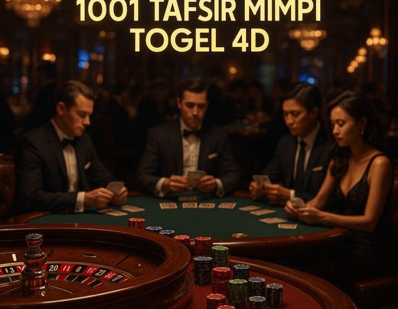1001 tasfir mimpi togel 4D